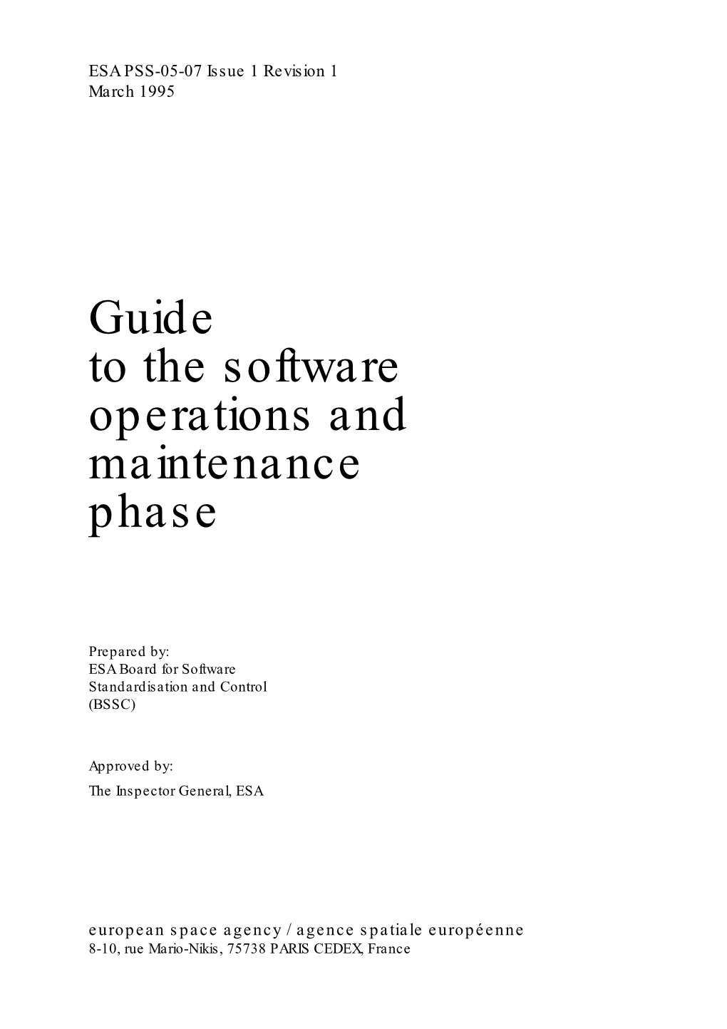 Guide to the Software Operations and Maintenance Phase