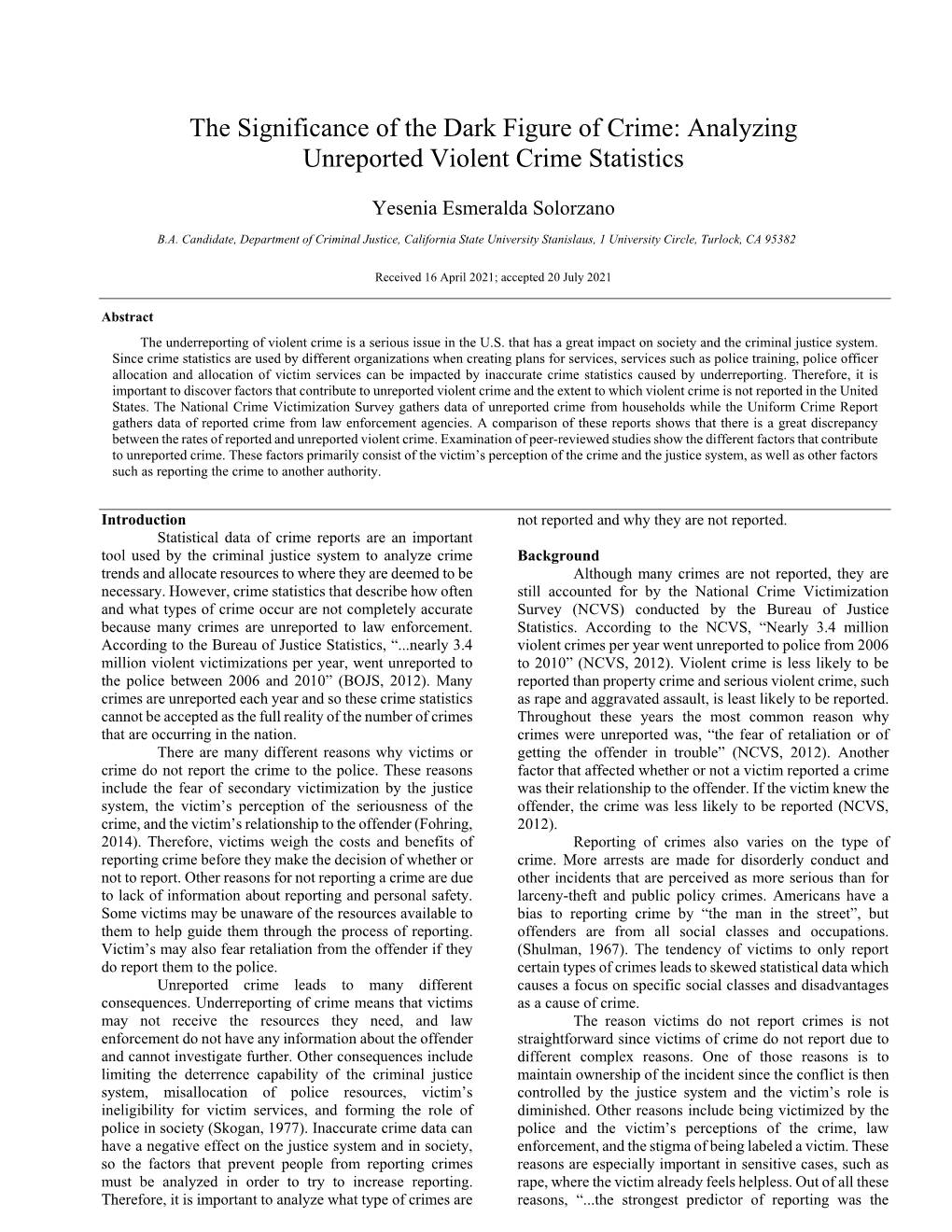 The Significance of the Dark Figure of Crime: Analyzing Unreported Violent Crime Statistics