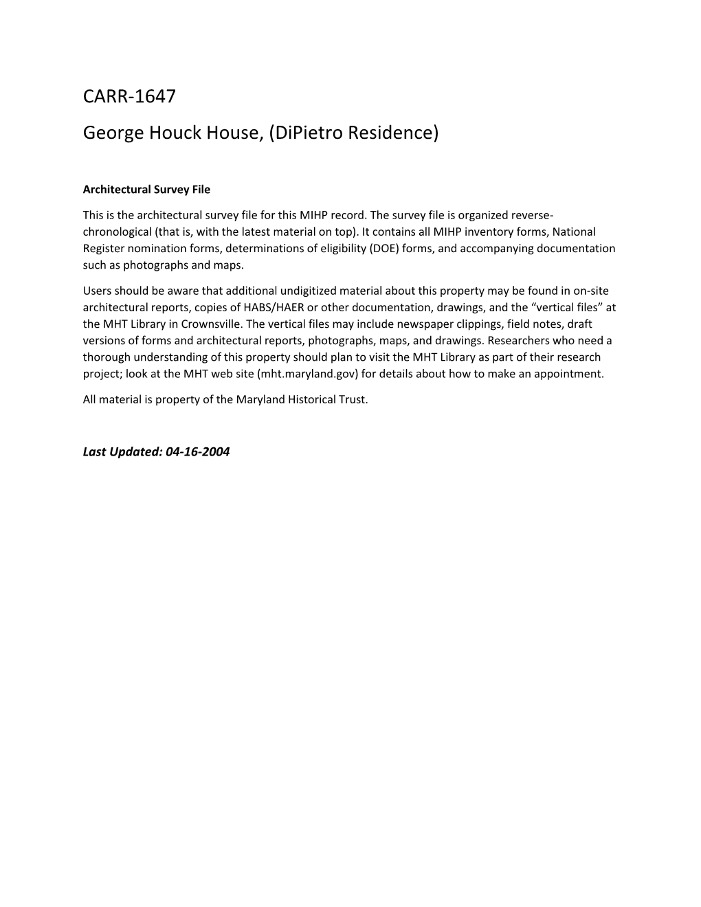 CARR-1647 George Houck House, (Dipietro Residence)