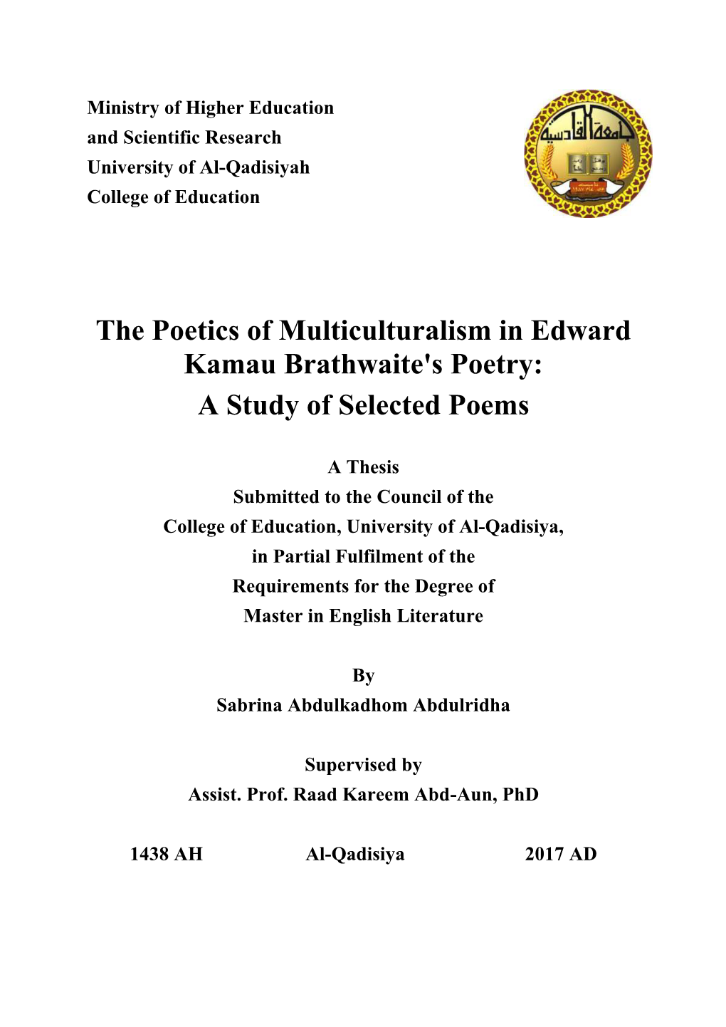 The Poetics of Multiculturalism in Edward Kamau Brathwaite's Poetry: a Study of Selected Poems
