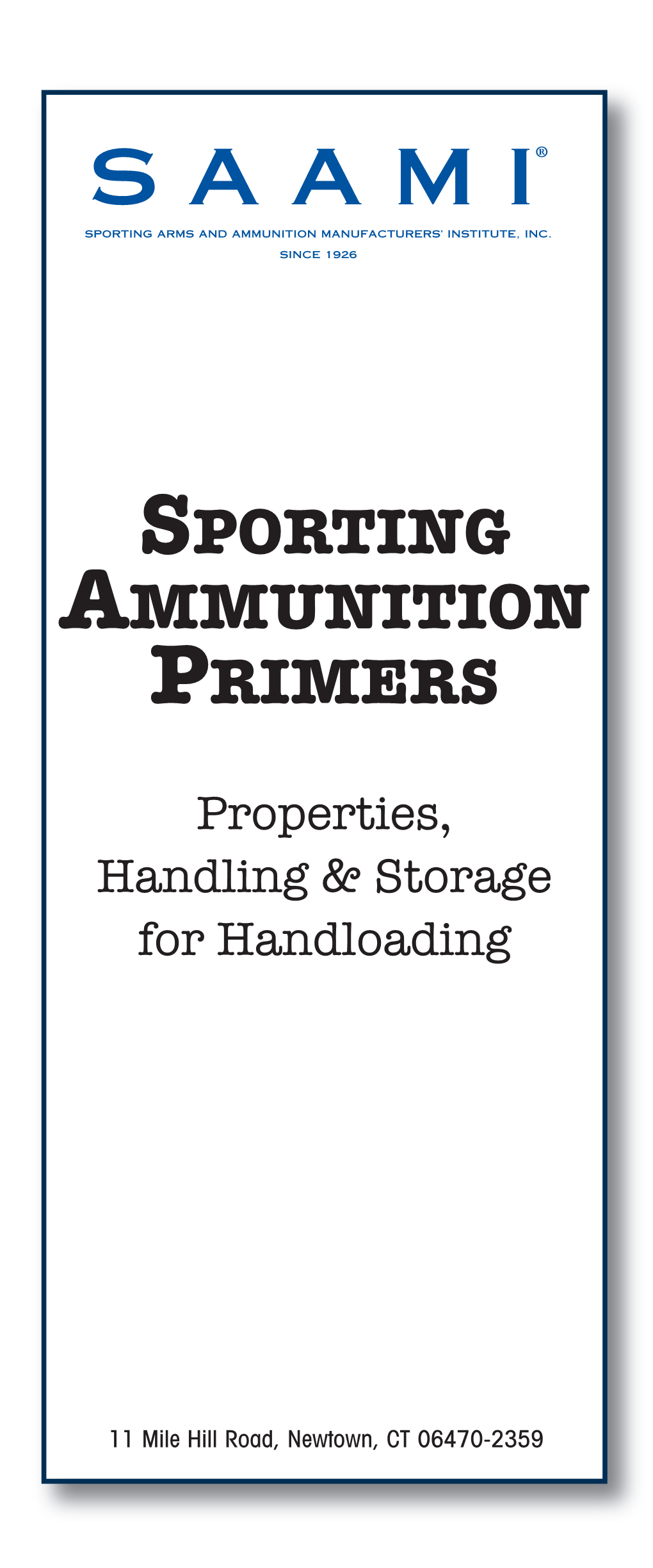 Sporting Ammunition Primers (Properties, Handling & Storage for Handloading)