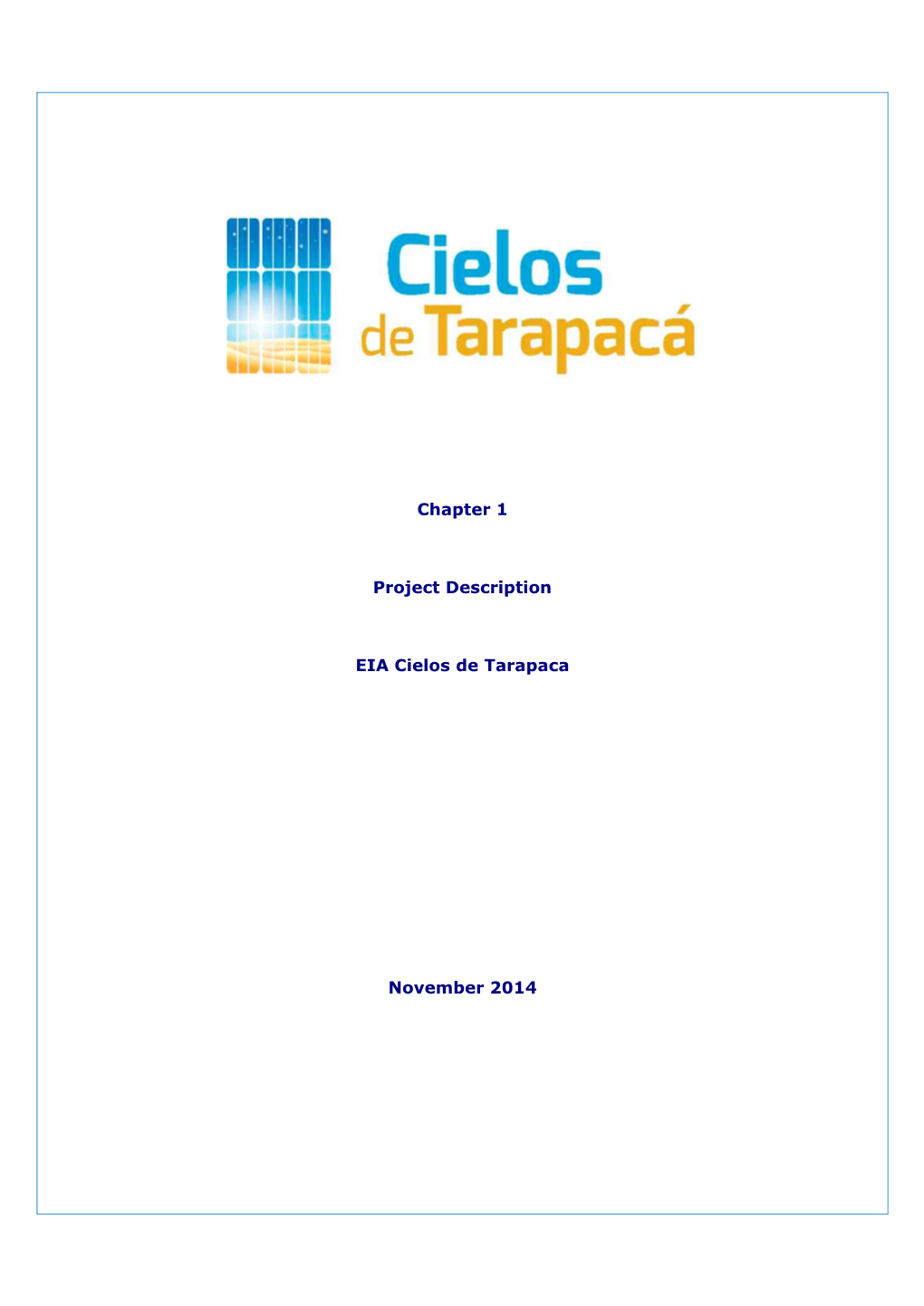 Chapter 1 Project Description EIA Cielos De Tarapaca November 2014