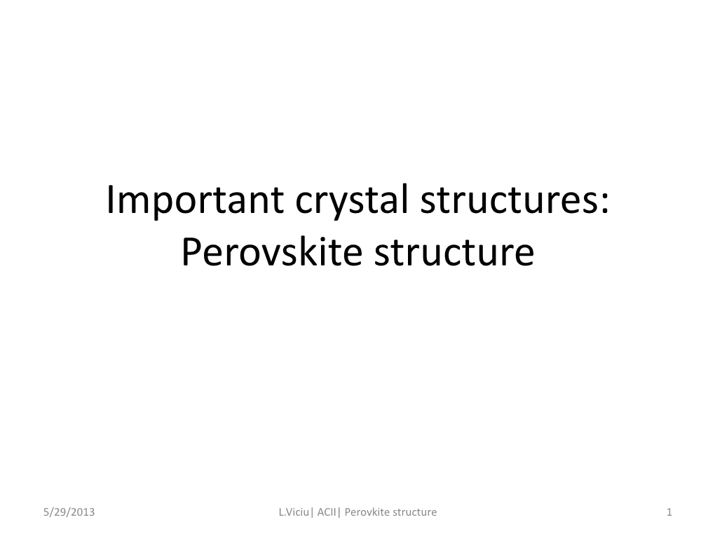 Important Crystal Structures: Perovskite Structure