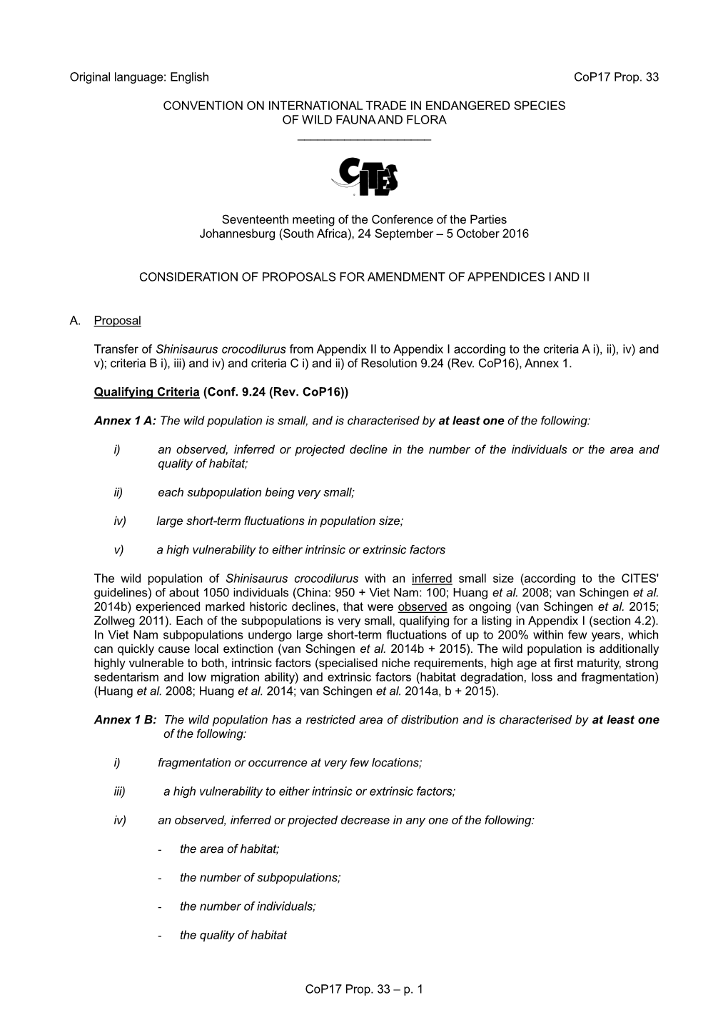 Proposal for Amendment of Appendix I Or II for CITES Cop16