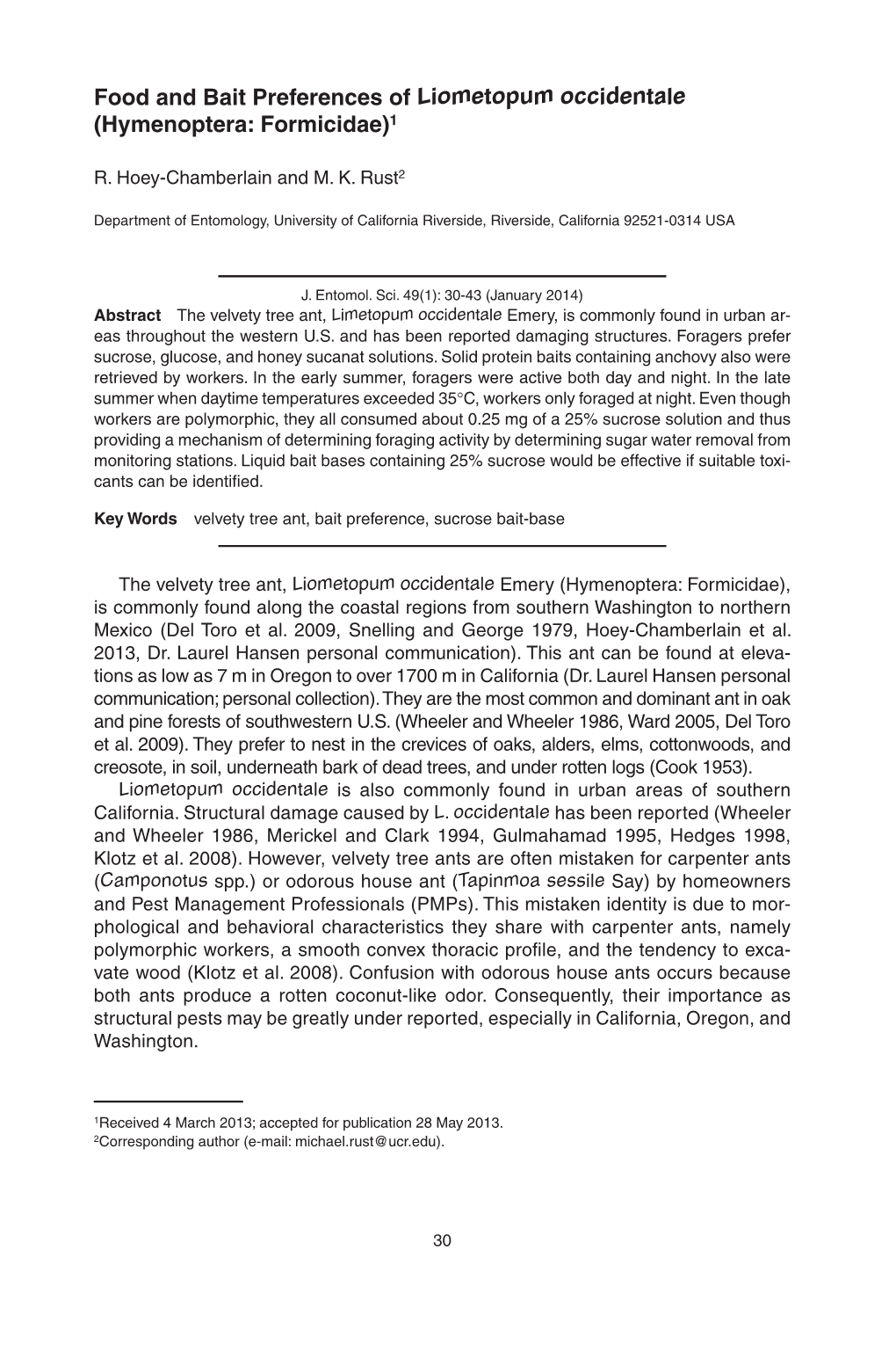 Food and Bait Preferences of Liometopum Occidentale (Hymenoptera: Formicidae)1