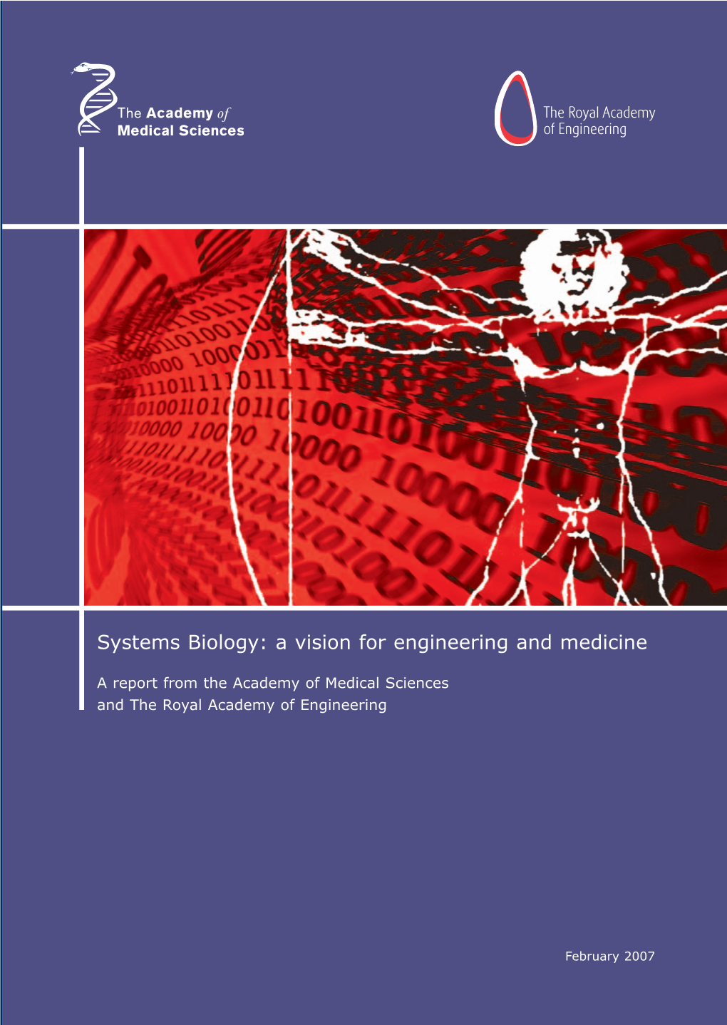 Systems Biology: a Vision for Engineering and Medicine