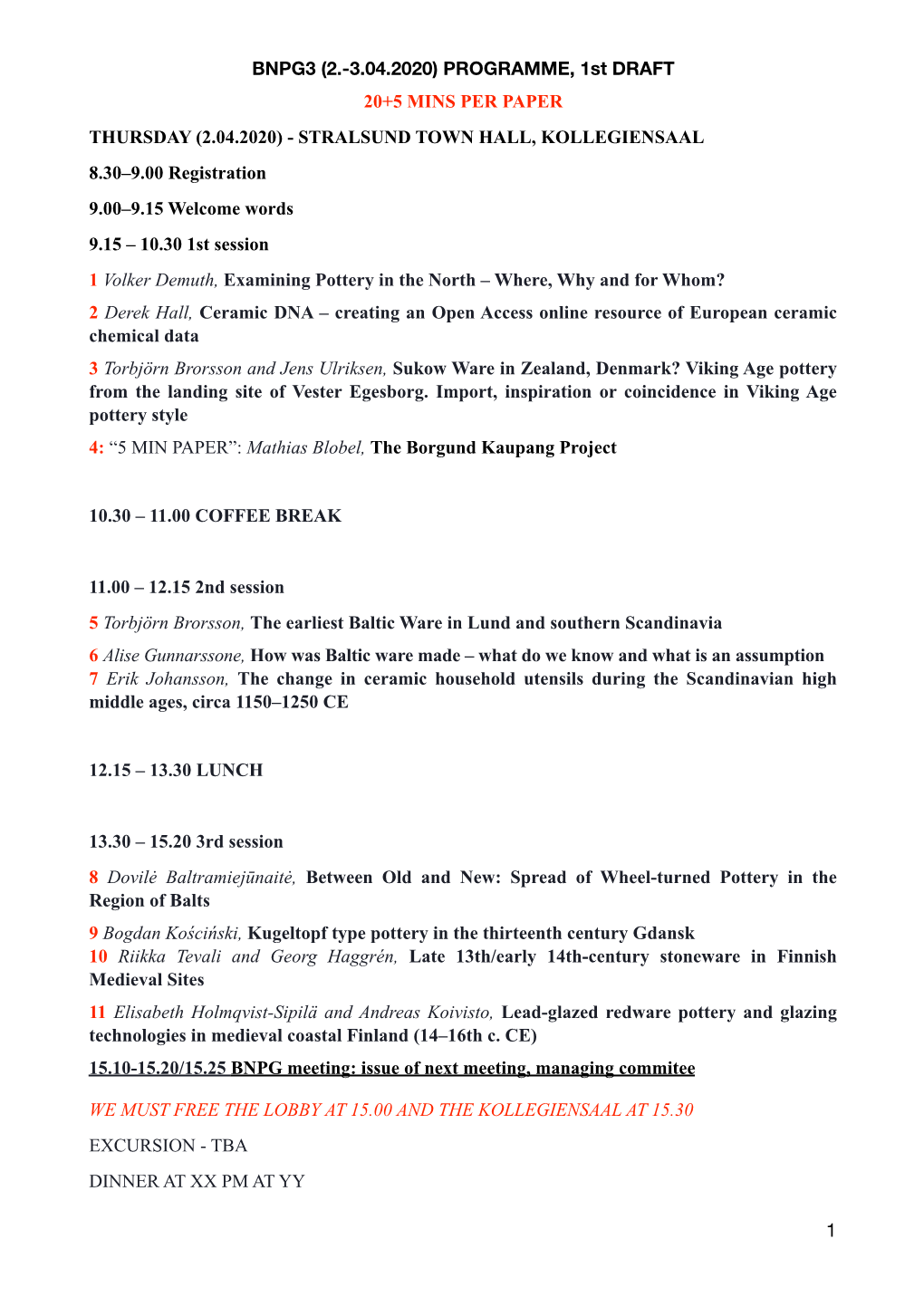 BNPG3 (2.-3.04.2020) PROGRAMME, 1St DRAFT 20+5 MINS PER PAPER THURSDAY (2.04.2020)