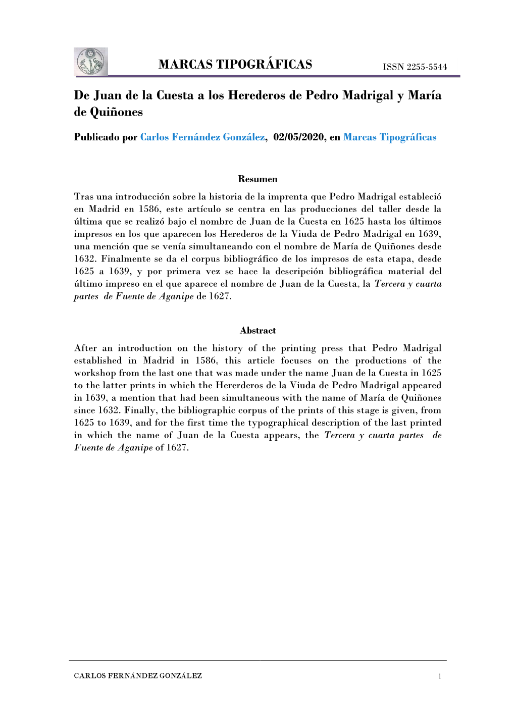 De Juan De La Cuesta a Los Herederos De Pedro Madrigal Y María De Quiñones