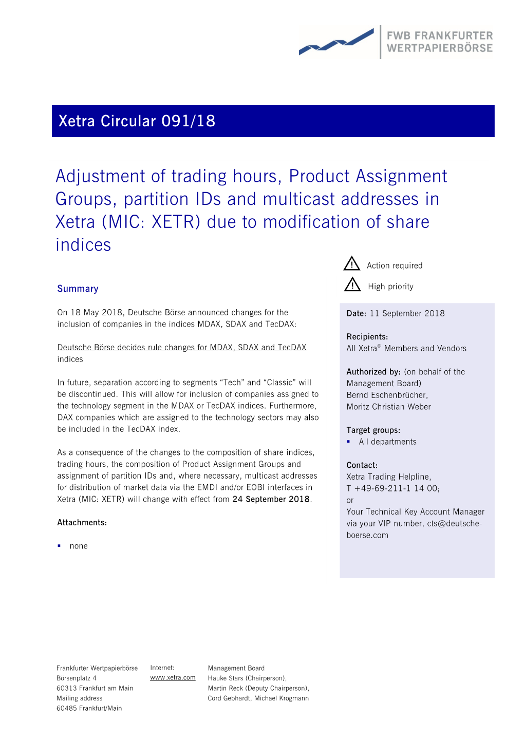 Adjustment of Trading Hours, Product Assignment Groups, Partition Ids and Multicast Addresses in Xetra (MIC: XETR) Due to Modification of Share Indices