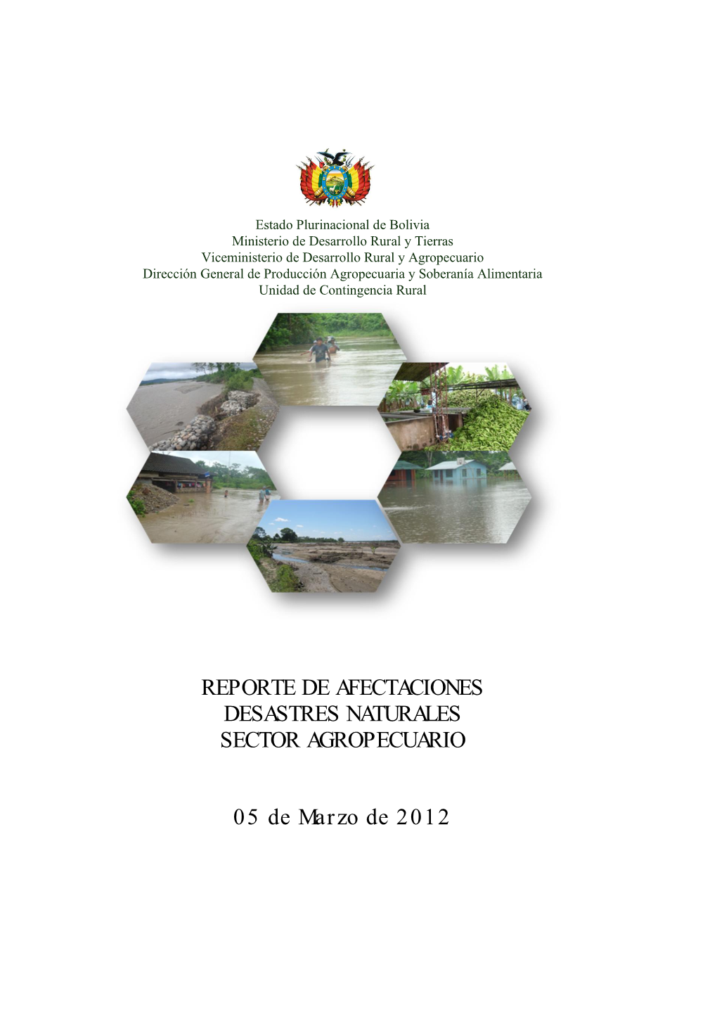 05 De Marzo De 2012 REPORTE DE AFECTACIONES DESASTRES