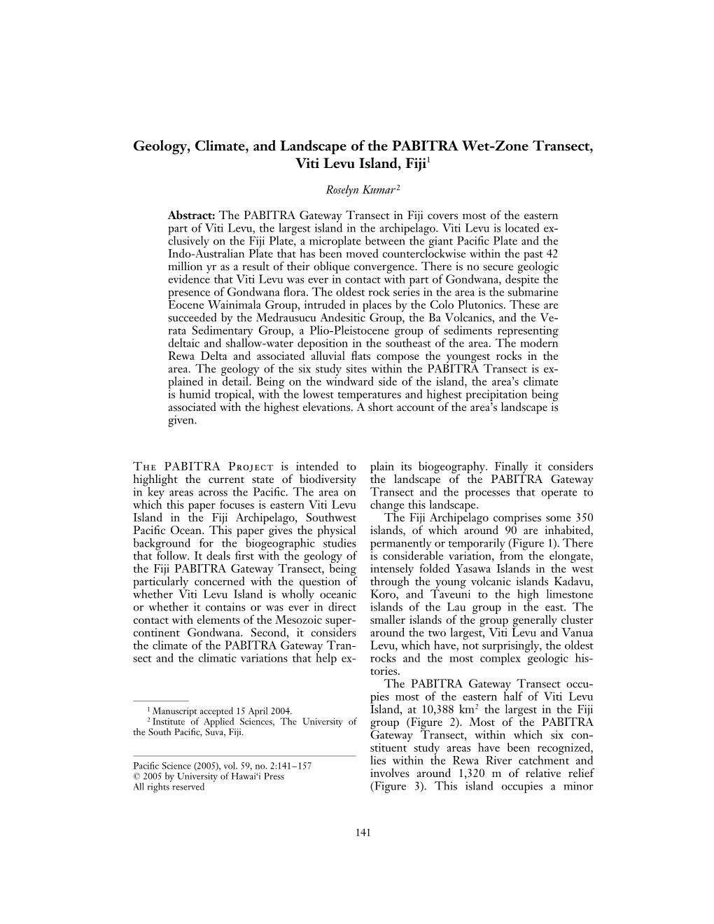 Geology, Climate, and Landscape of the PABITRA Wet-Zone Transect, Viti Levu Island, Fiji1