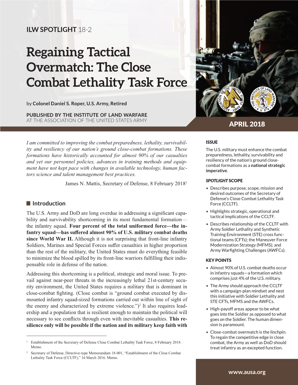 Regaining Tactical Overmatch: the Close Combat Lethality Task Force by Colonel Daniel S