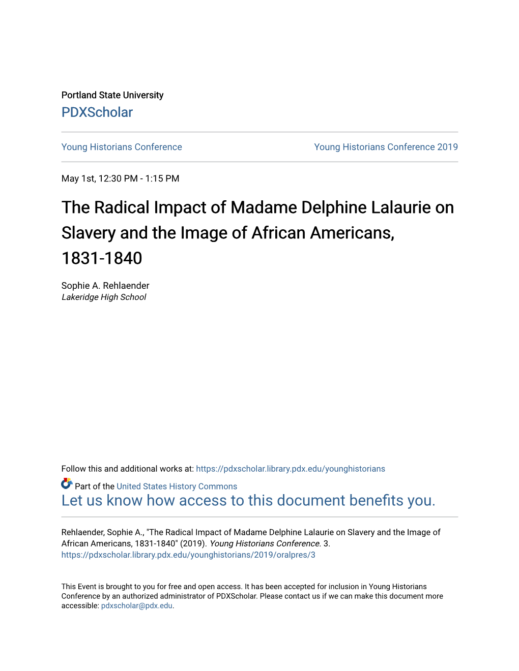 The Radical Impact of Madame Delphine Lalaurie on Slavery and the Image of African Americans, 1831-1840