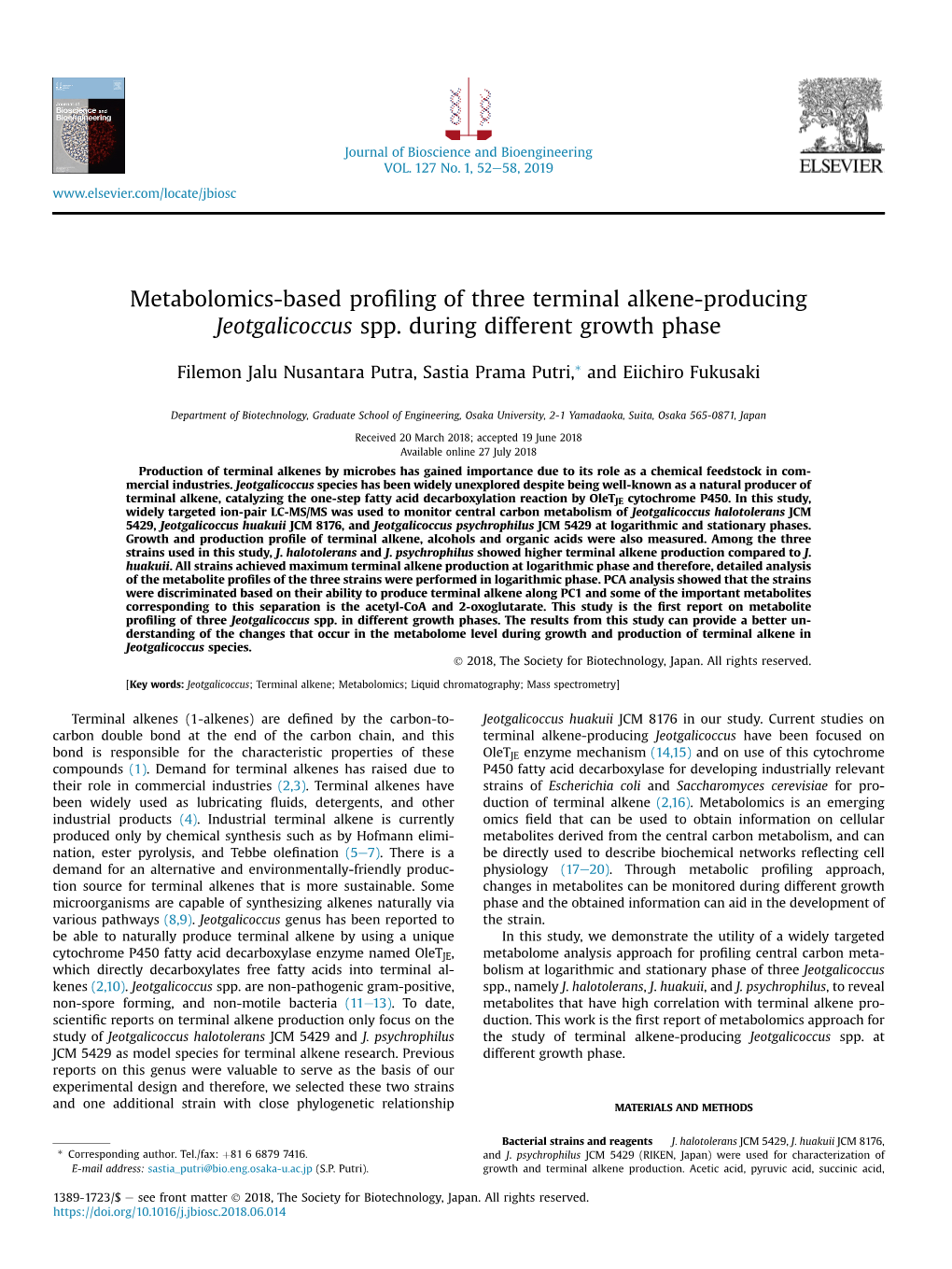 Metabolomics-Based Profiling of Three Terminal Alkene-Producing Jeotgalicoccus Spp. During Different Growth Phase