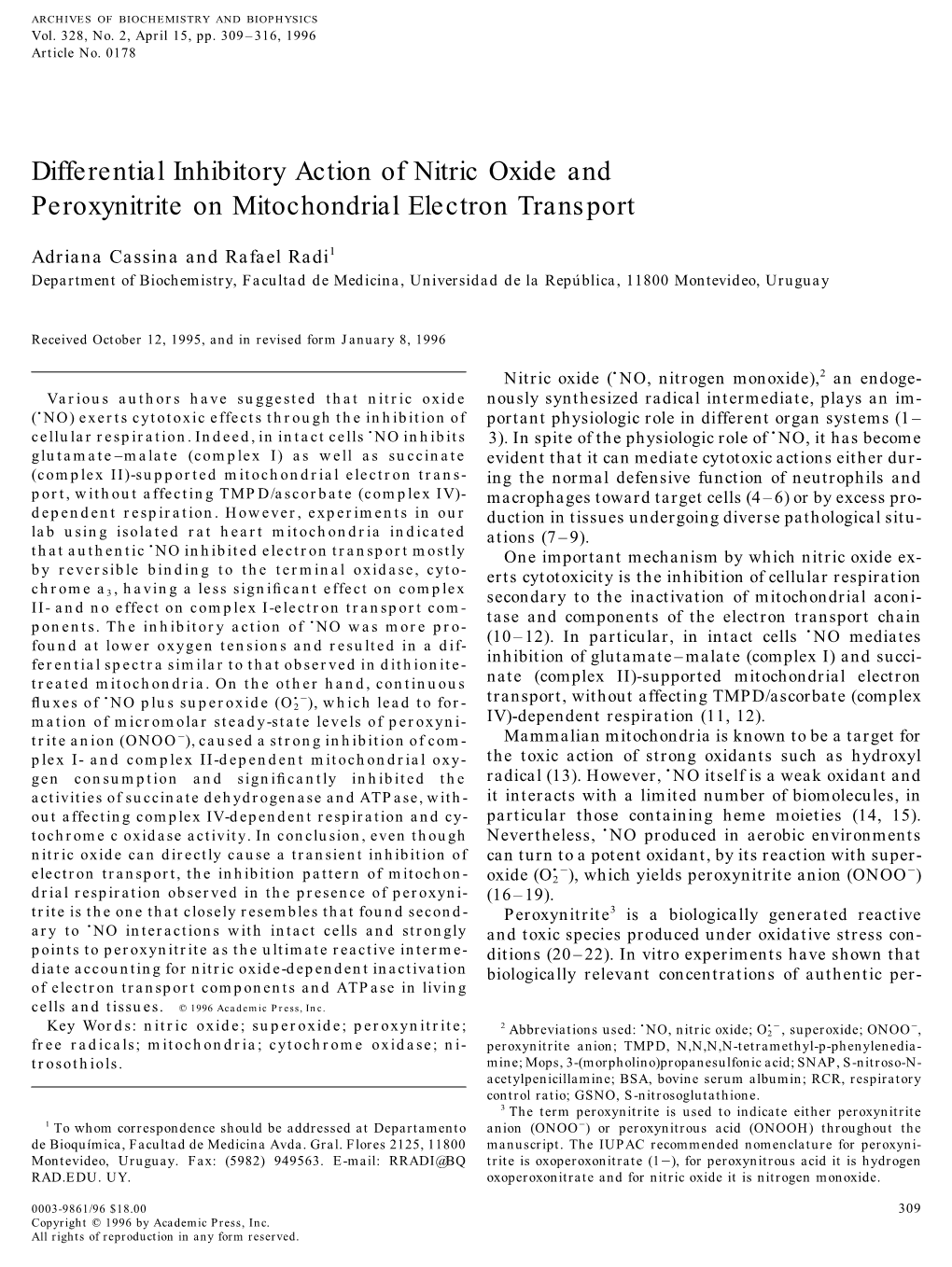 Differential Inhibitory Action of Nitric Oxide and Peroxynitrite on Mitochondrial Electron Transport