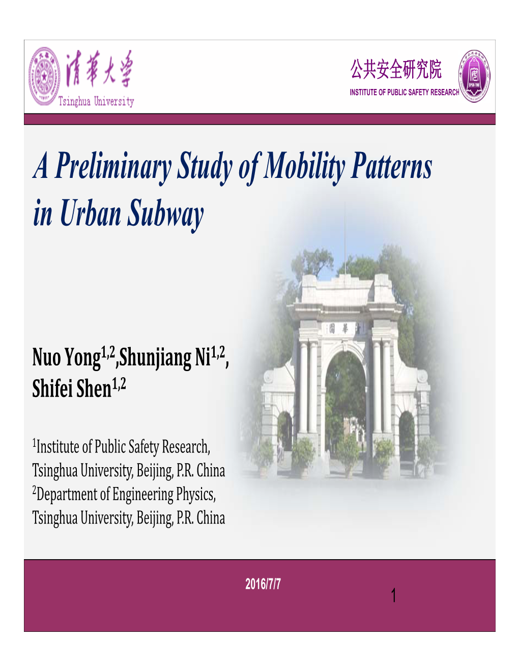 A Preliminary Study of Mobility Patterns in Urban Subway