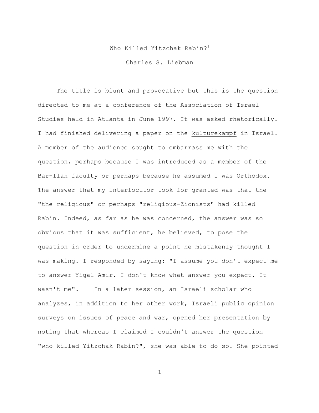 1- Who Killed Yitzchak Rabin?1 Charles S. Liebman the Title Is