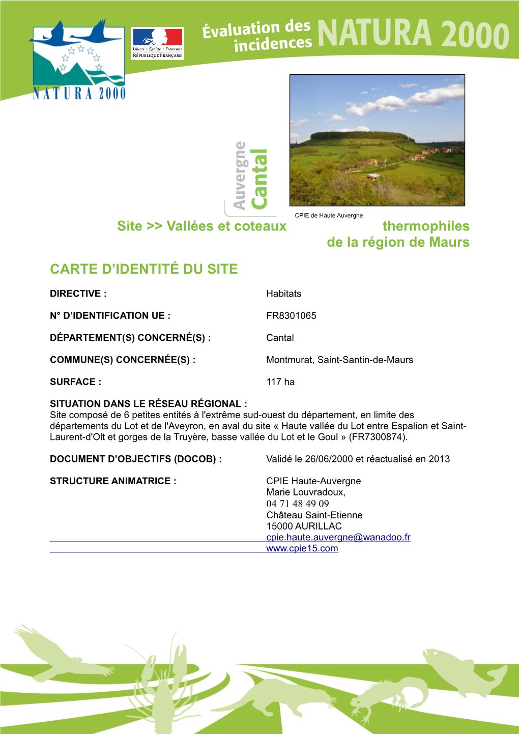 Vallées Et Coteaux Thermophiles De La Région De Maurs CARTE D’IDENTITÉ DU SITE