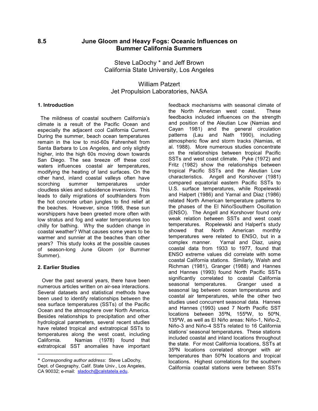 June Gloom and Heavy Fogs: Oceanic Influences on Bummer California Summers