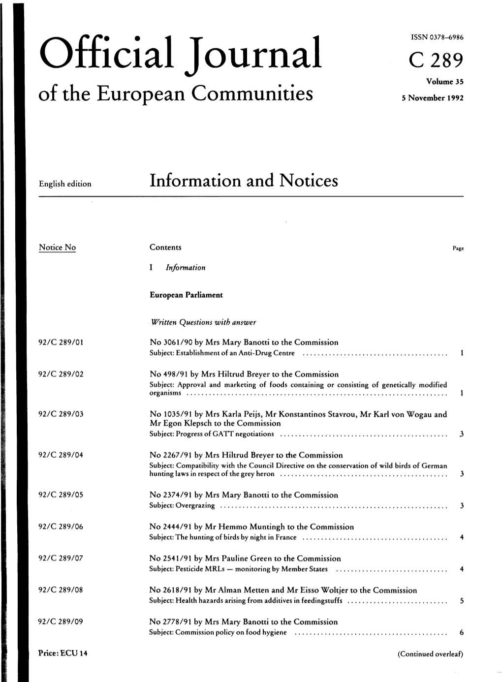 Official Journal C 289 Volume 35 of the European Communities 5 November 1992