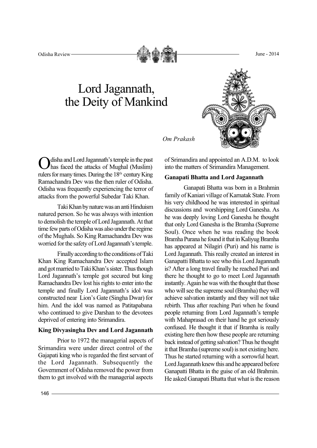 Lord Jagannath, the Deity of Mankind