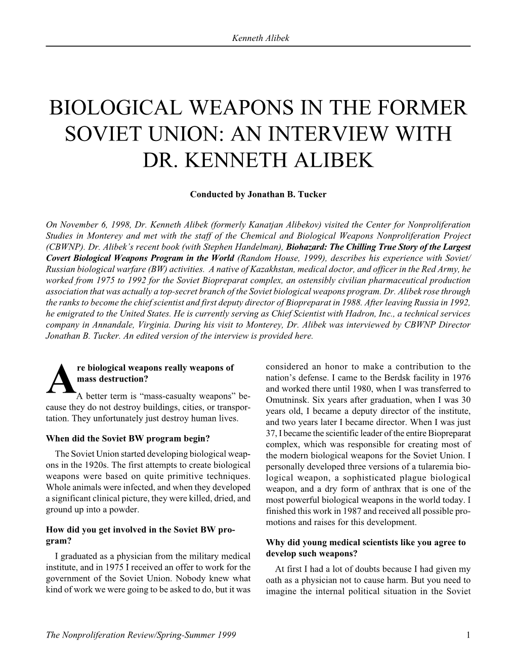 Npr 6.3: Biological Weapons in the Former Soviet Union: An