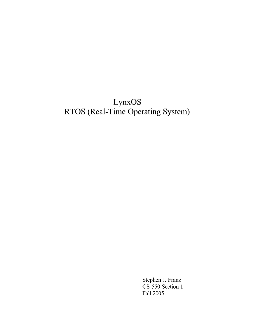 Lynxos RTOS (Real-Time Operating System)