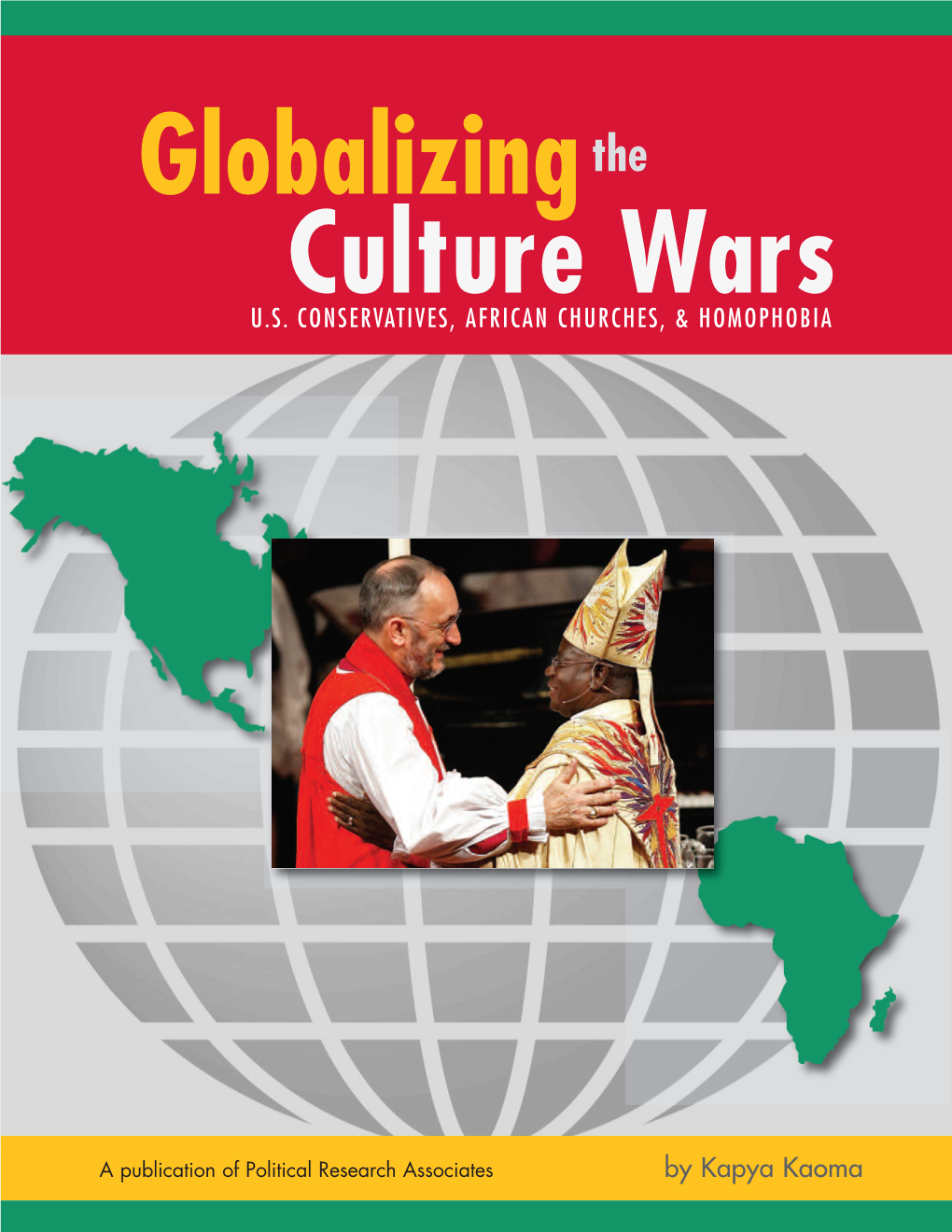 Globalizing the Culture Wars, Full Report