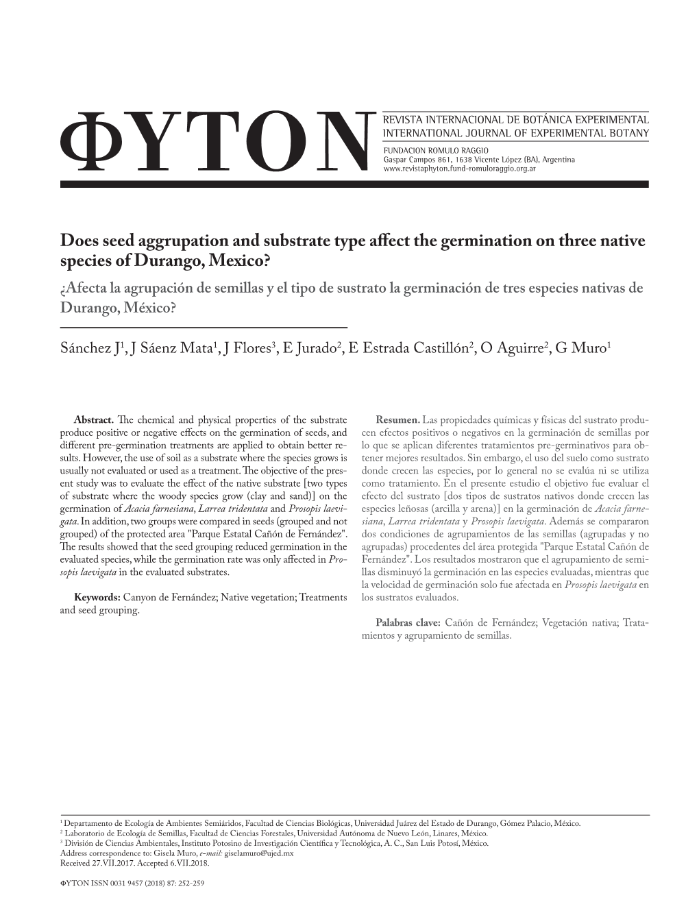 Does Seed Aggrupation and Substrate Type Affect the Germination on Three