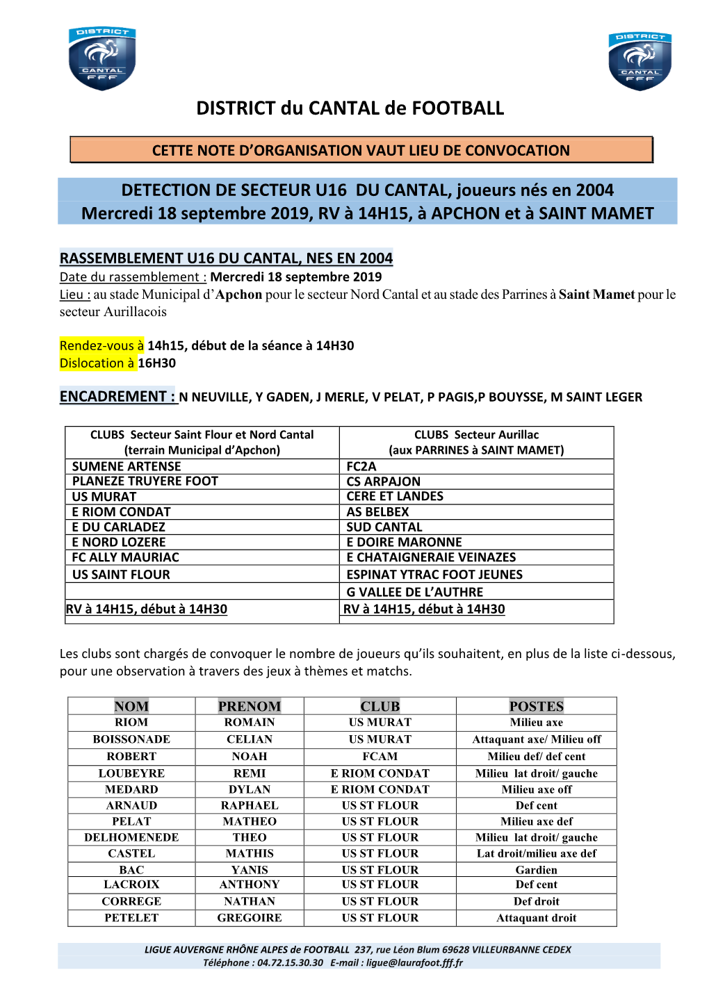 U16 DU CANTAL, Joueurs Nés En 2004 Mercredi 18 Septembre 2019, RV À 14H15, À APCHON Et À SAINT MAMET