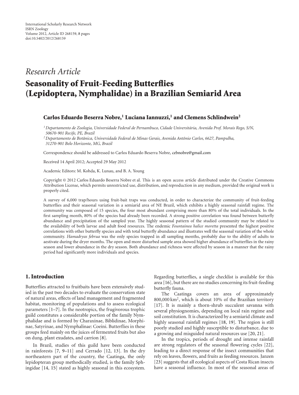 Research Article Seasonality of Fruit-Feeding Butterflies