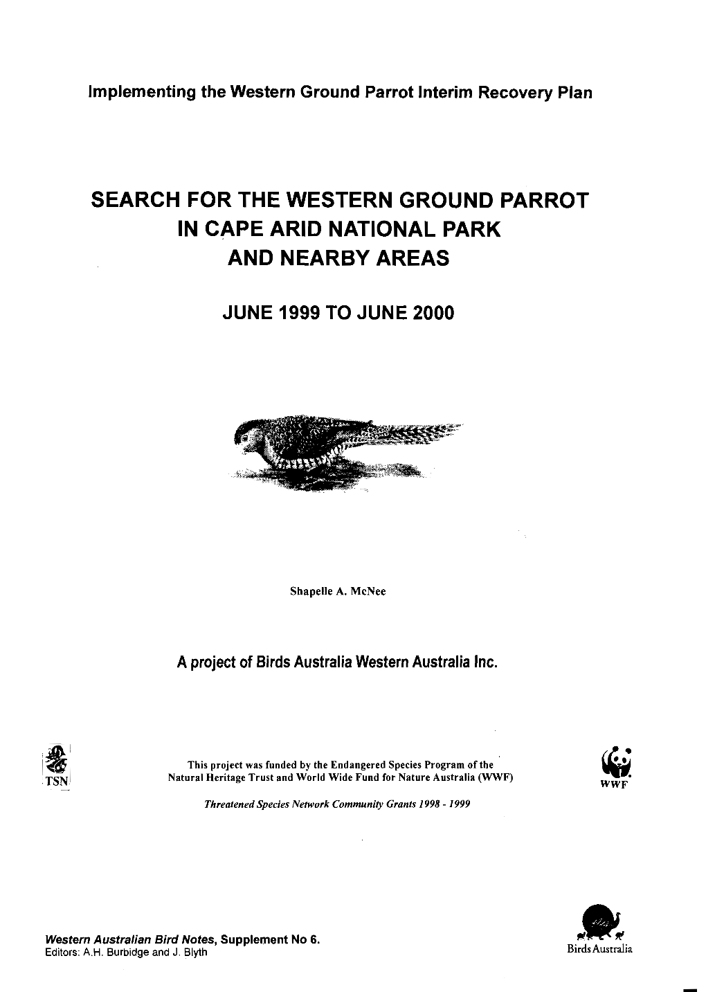 Search for the Western Ground Parrot in Cape Arid National Park and Nearby Areas