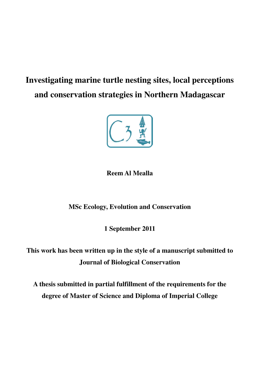 Investigating Marine Turtle Nesting Sites, Local Perceptions and Conservation Strategies in Northern Madagascar