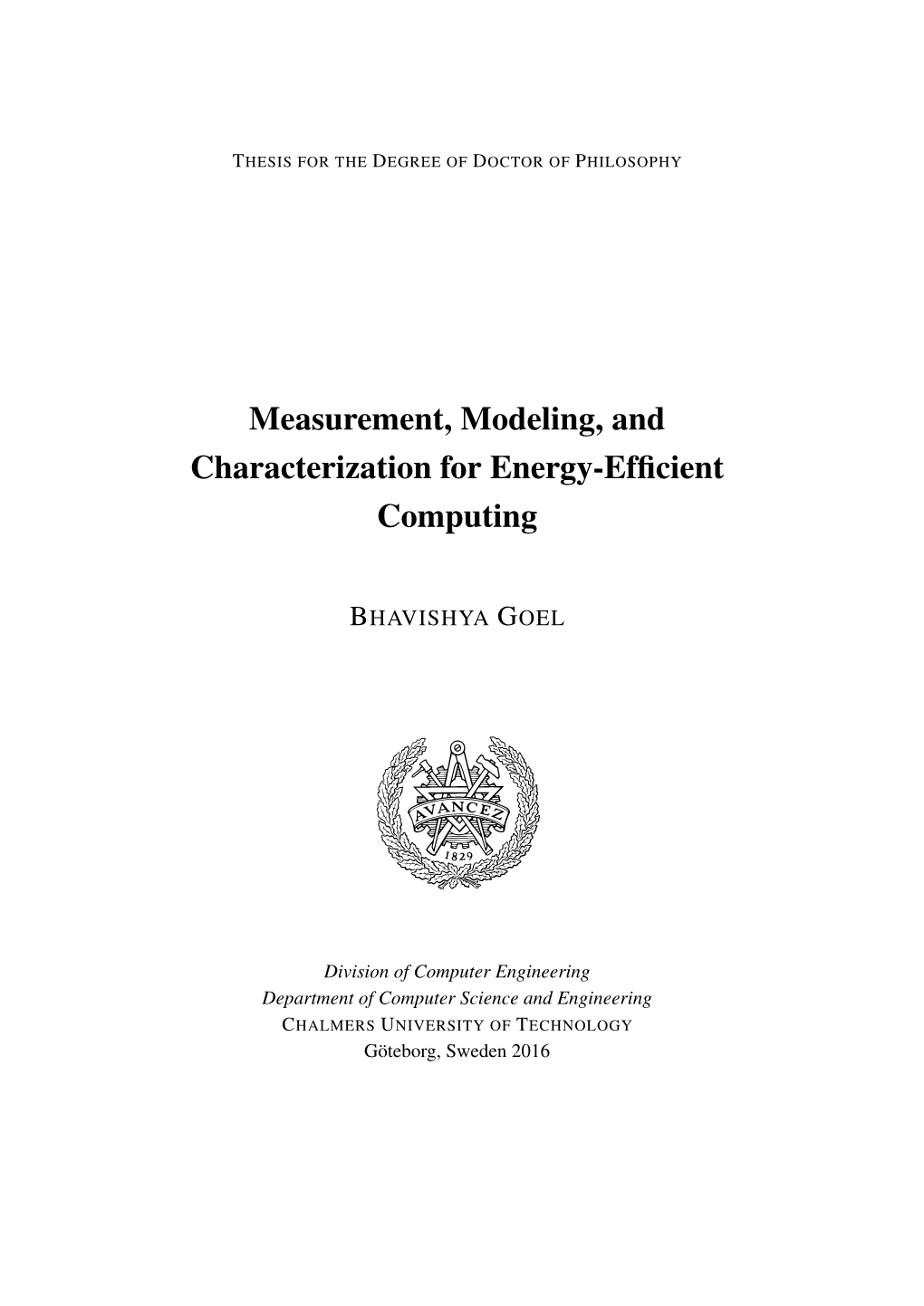 Measurement, Modeling, and Characterization for Energy-Efﬁcient Computing