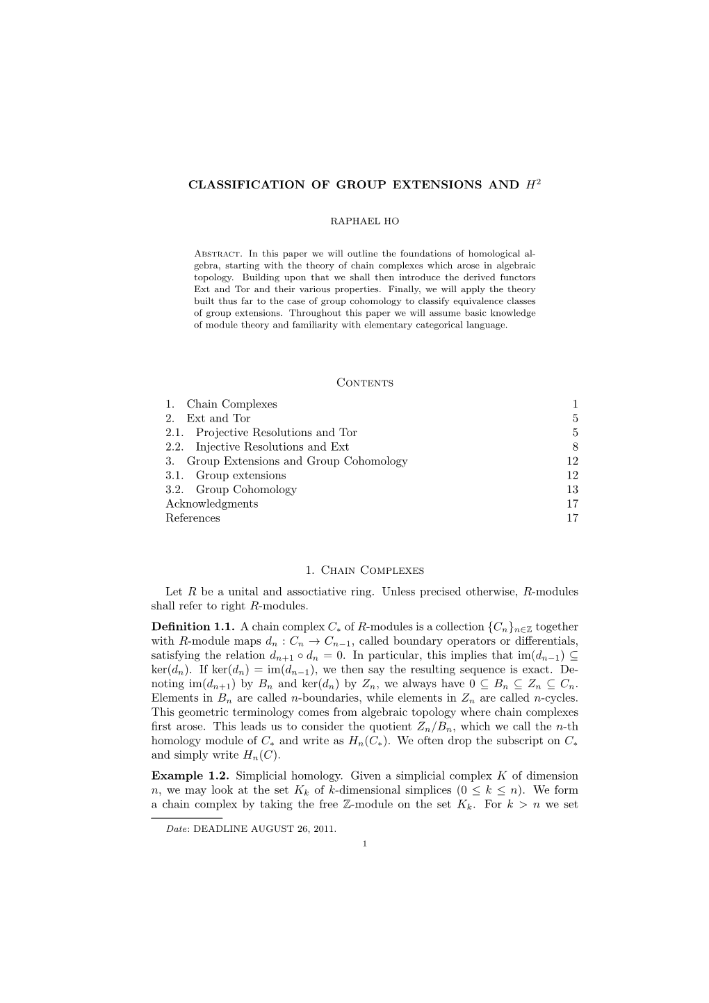 CLASSIFICATION of GROUP EXTENSIONS and H2 Contents 1