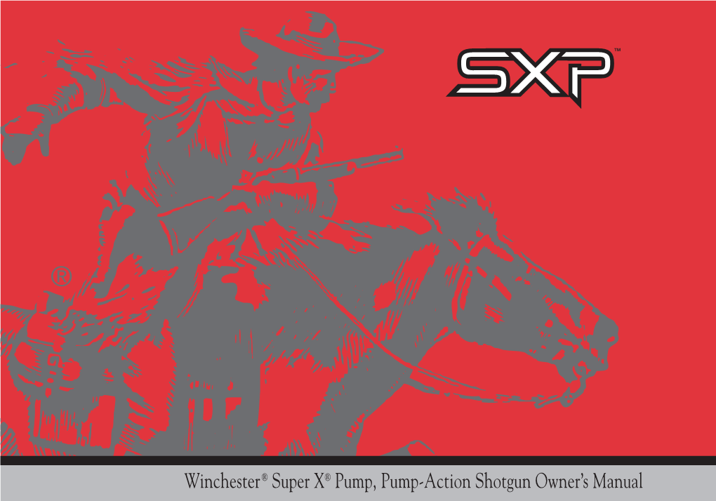 Winchester® Super X® Pump, Pump-Action Shotgun Owner's