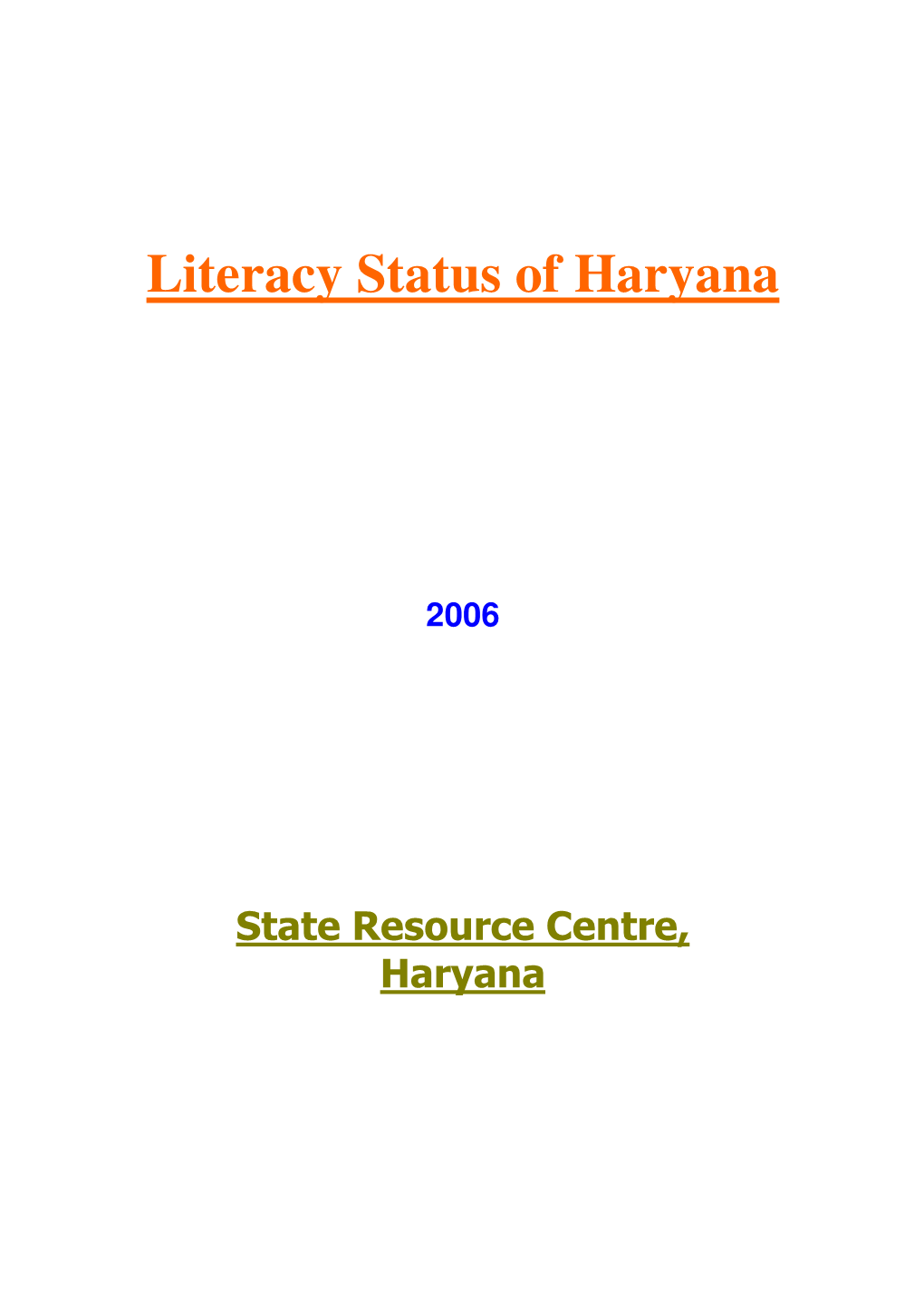 Literacy Status of Haryana