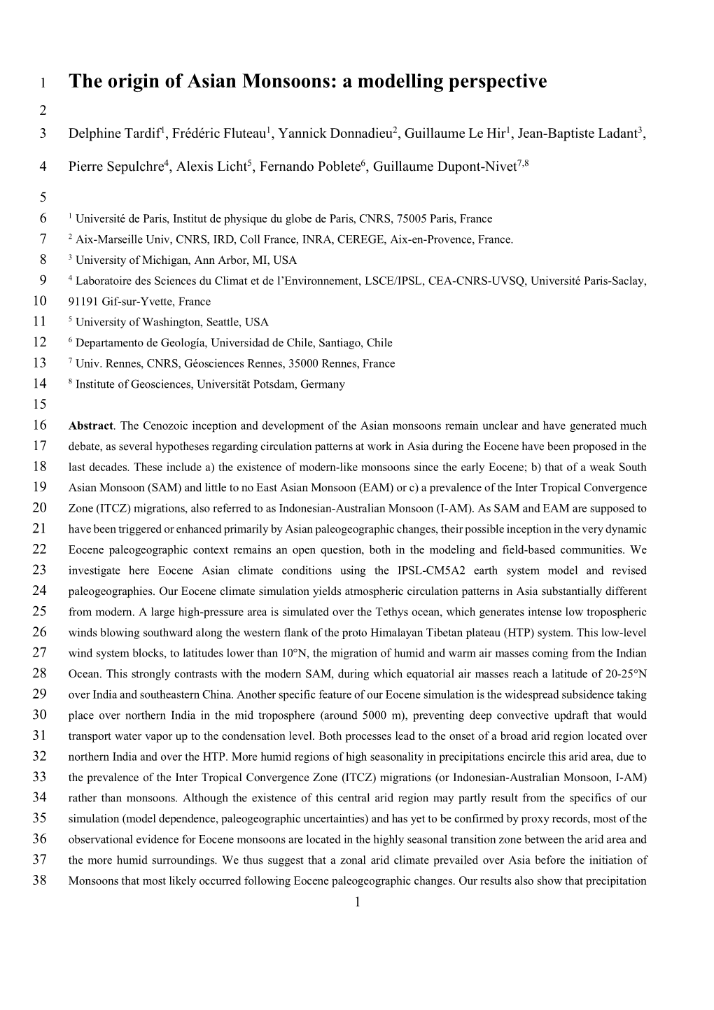 The Origin of Asian Monsoons: a Modelling Perspective