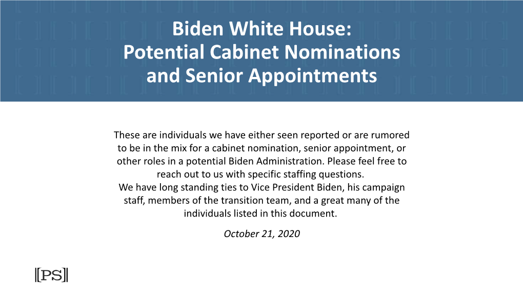 Biden White House: Potential Cabinet Nominations and Senior Appointments