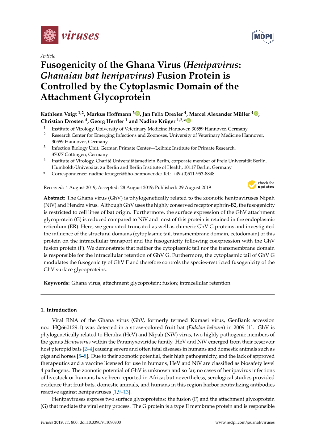 Fusogenicity of the Ghana Virus (Henipavirus: Ghanaian Bat Henipavirus) Fusion Protein Is Controlled by the Cytoplasmic Domain of the Attachment Glycoprotein