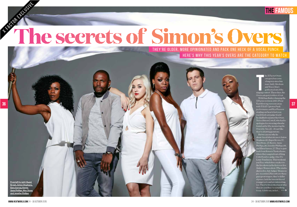 The FAMOUS X Factorthe Exclusive Secrets of Simon’S Overs They’Re Older, More Opinionated and Pack One Heck of a Vocal Punch