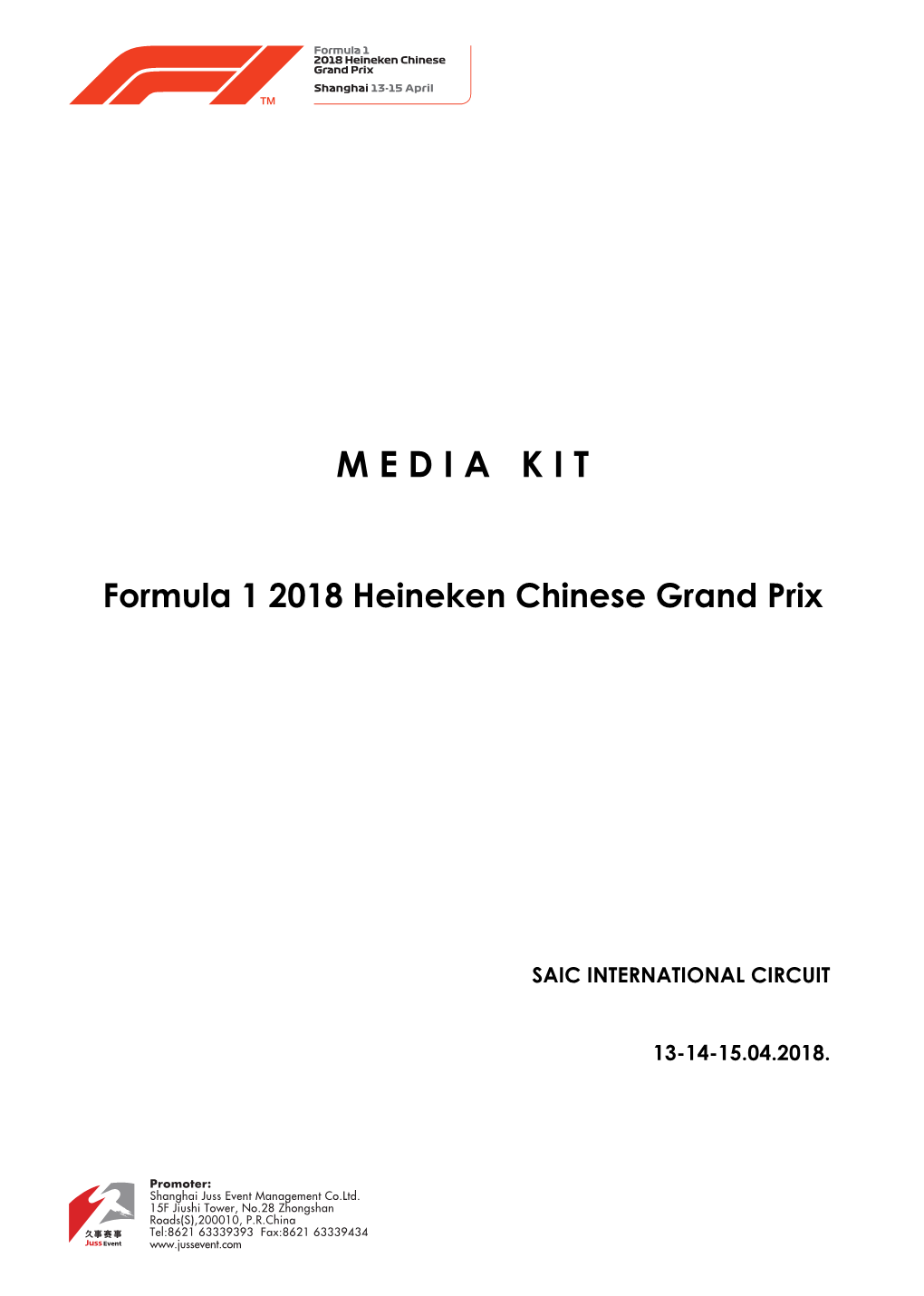 MEDIAKIT Formula 1 2018 Heineken Chinese Grand Prix