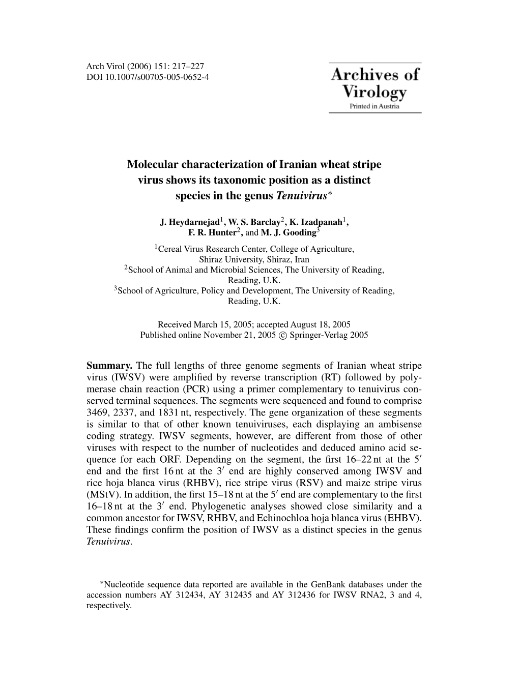 Molecular Characterization of Iranian Wheat Stripe Virus Shows Its Taxonomic Position As a Distinct Species in the Genus Tenuivirus∗