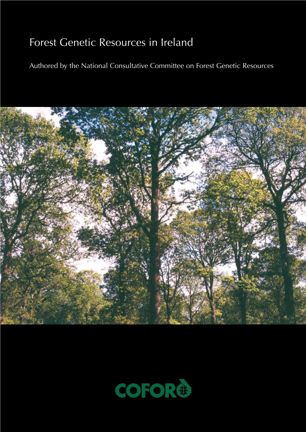 Forest Genetic Resources in Ireland