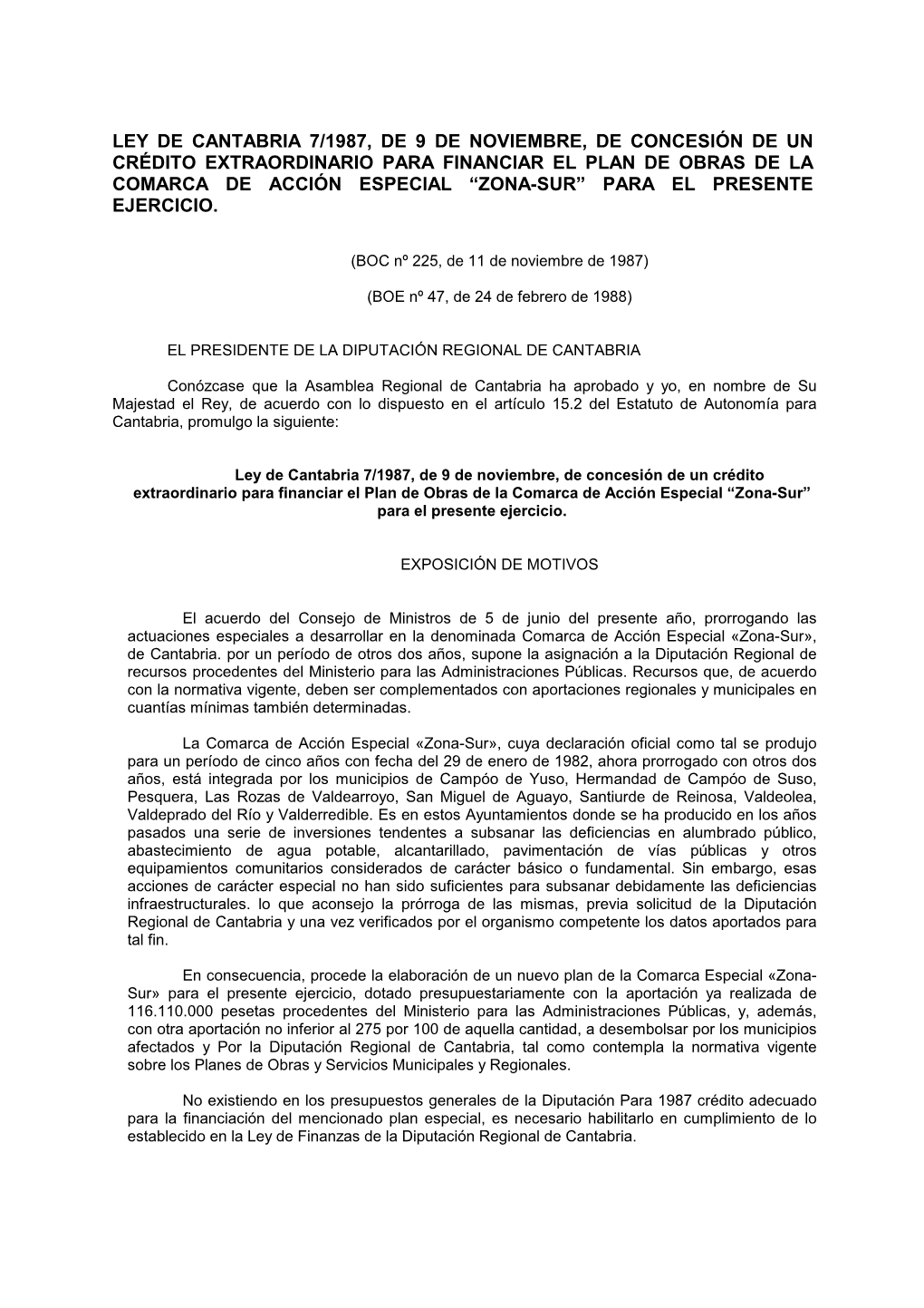 Ley De Cantabria 7/1987, De 9 De Noviembre, De Concesión