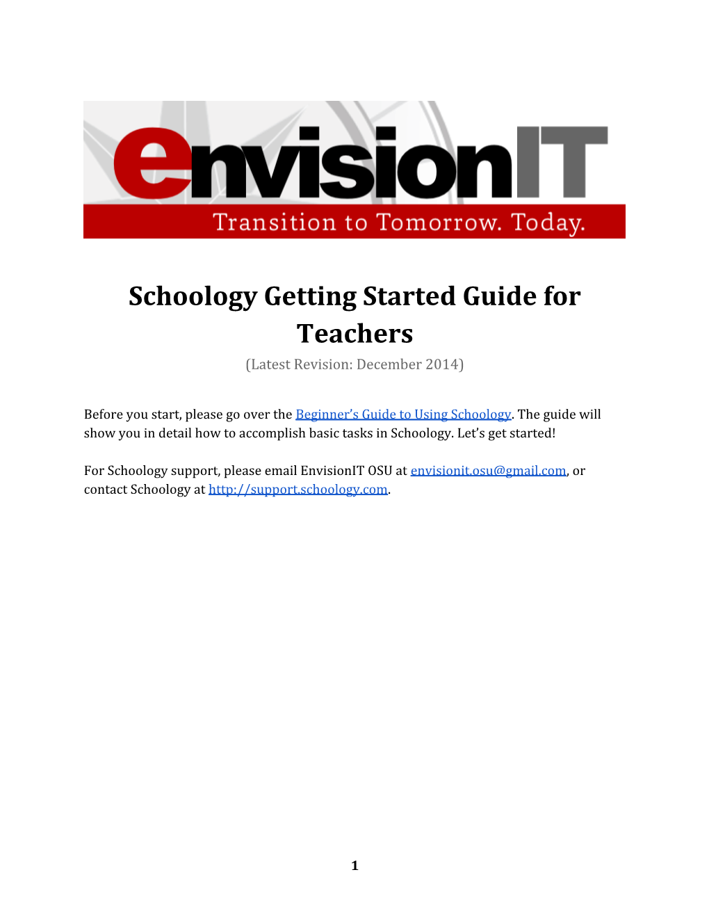 Schoology Getting Started Guide for Teachers (Latest Revision: December 2014)