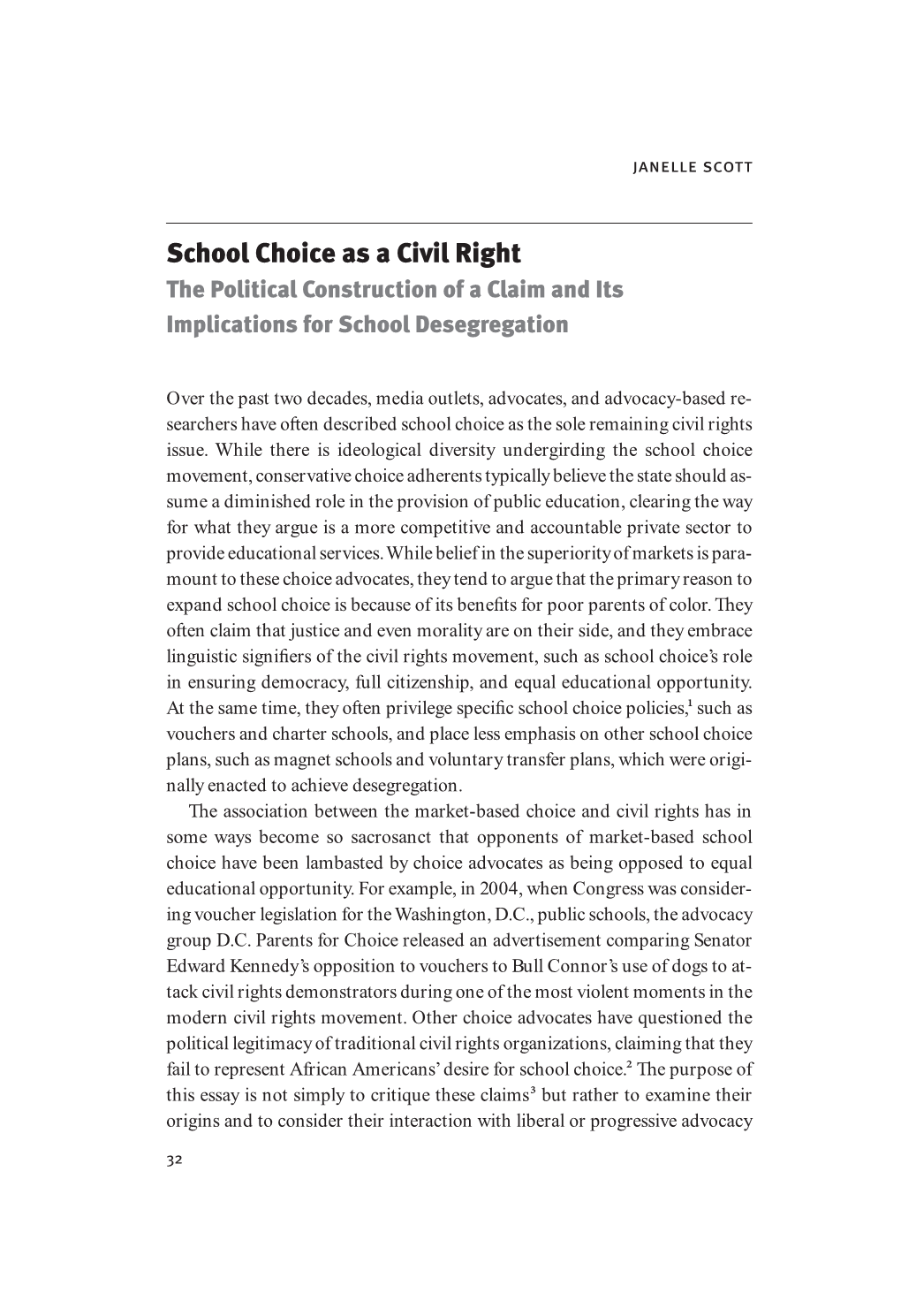 School Choice As a Civil Right the Political Construction of a Claim and Its Implications for School Desegregation