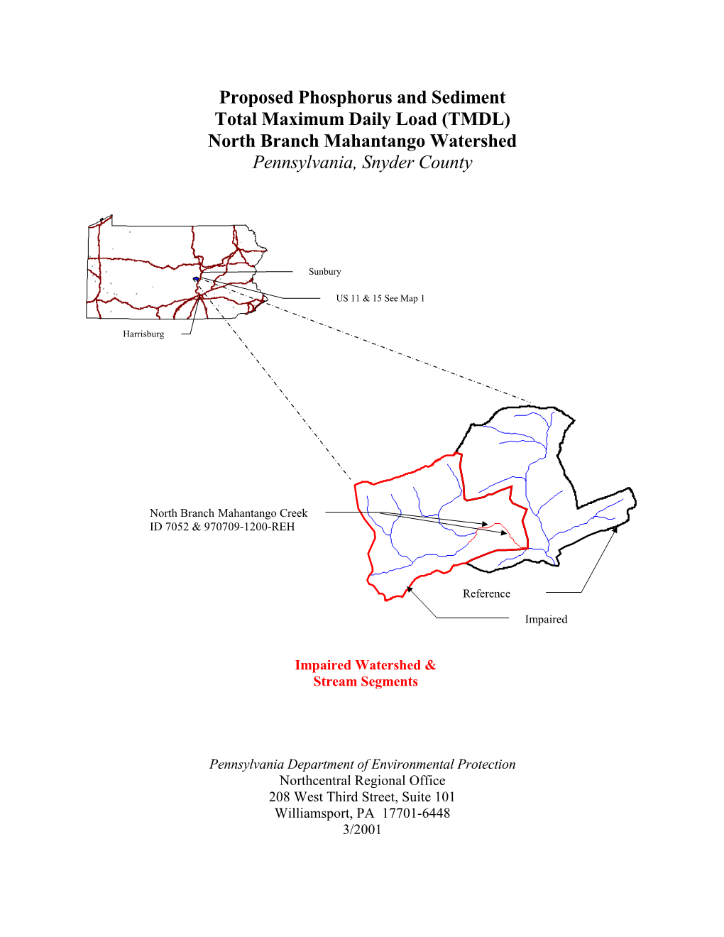 (TMDL) North Branch Mahantango Watershed Pennsylvania, Snyder County