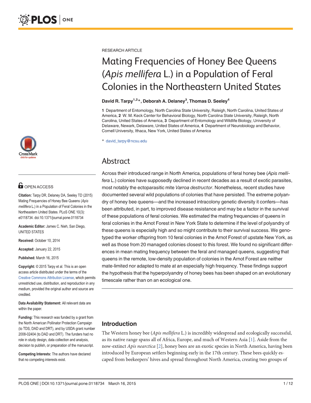 Mating Frequencies of Honey Bee Queens (Apis Mellifera L.) in a Population of Feral Colonies in the Northeastern United States