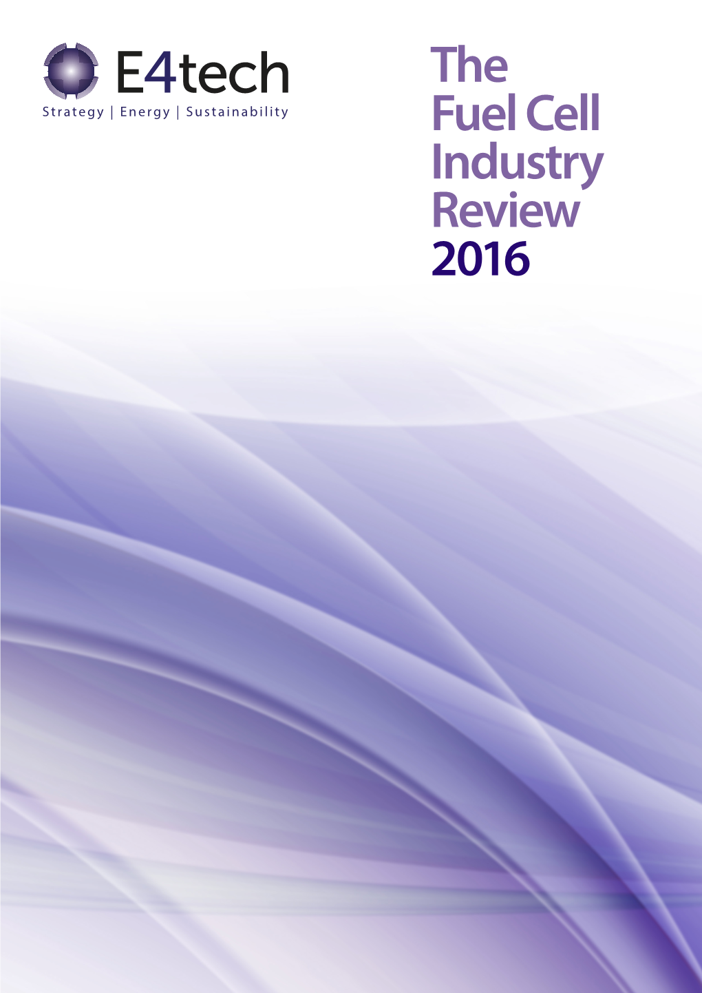 The Fuel Cell Industry Review 2016